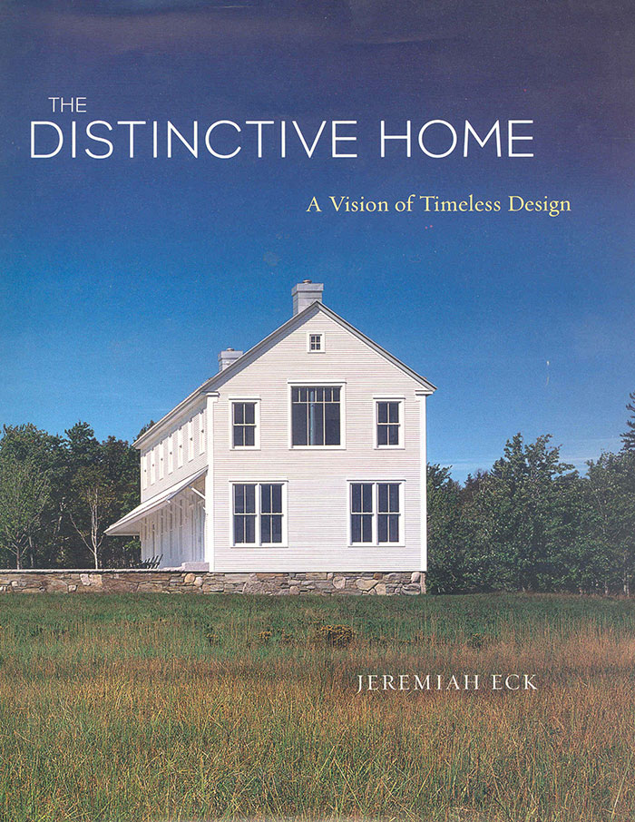 Jeremiah Eck - The Distinctive Home